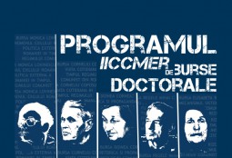 IICCMER lanseaza bursele doctorale „Regele Mihai”, Elisabeta Rizea, Monica Lovinescu, Corneliu Coposu si Doina Cornea